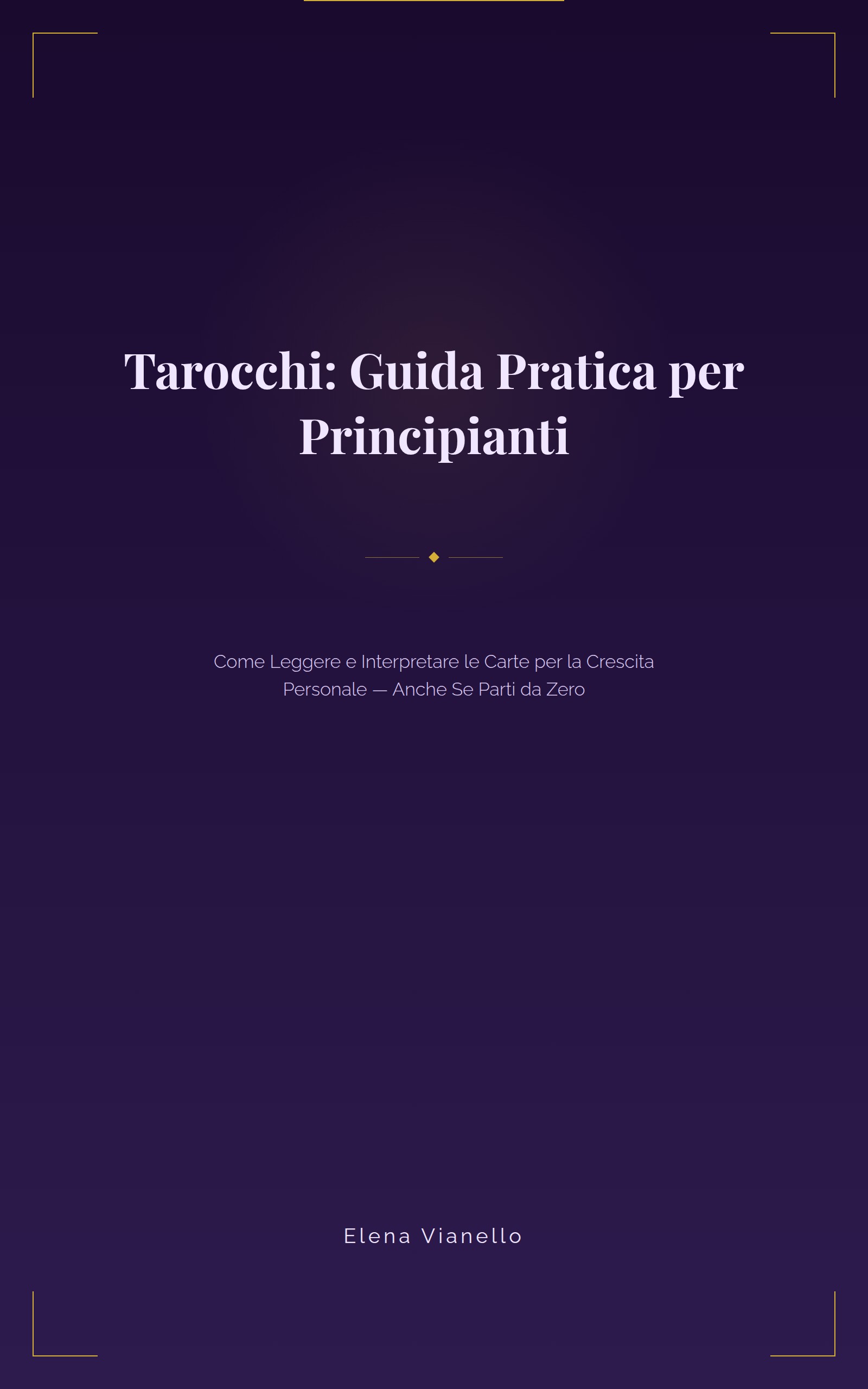 Copertina: Tarocchi: Guida Pratica per Principianti